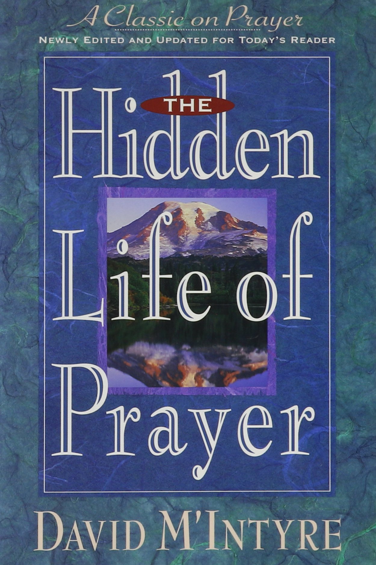 Image of The Hidden Life Of Prayer By David M'intyre